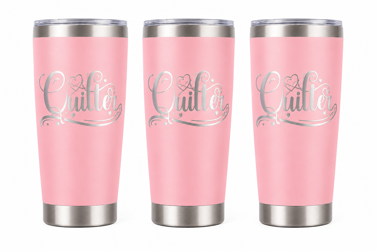 3 Quilter 20oz Stainless Steel Tumblers - 3 Tumblers Per Order
