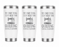 3 Quilting Grandma 20oz Stainless Steel Tumblers - 3 Tumblers Per Order