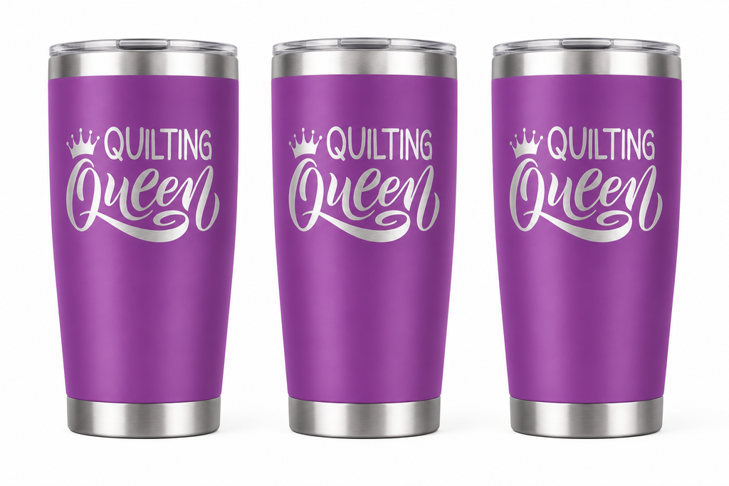 3 Quilting Queen 20oz Stainless Steel Tumblers - 3 Tumblers Per Order