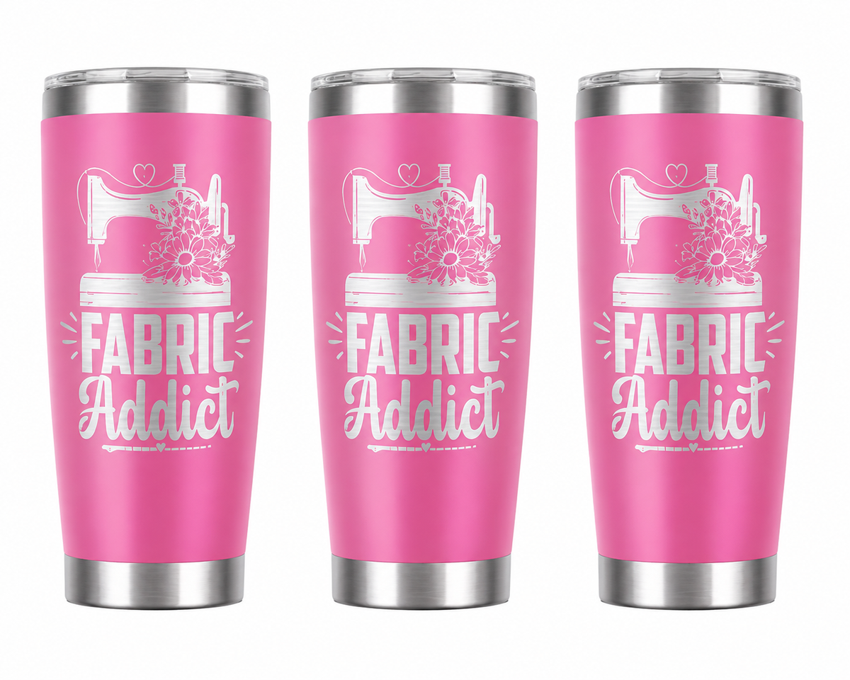 3 Fabric Addict 20oz Stainless Steel Tumblers - 3 Tumblers Per Order