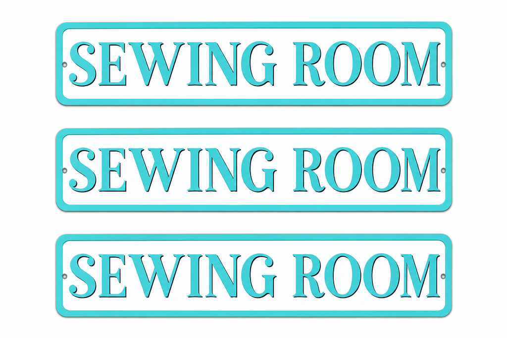 3 Sewing Room Turquoise 4in x 18in Aluminum Signs - 3 Signs Per Order