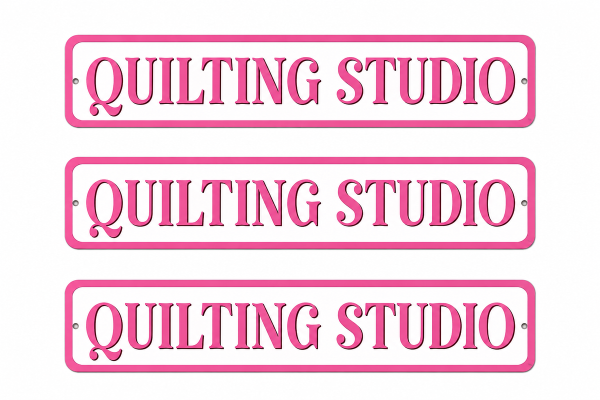 3 Quilting Studio Pink 4in x 18in Aluminum Signs - 3 Signs Per Order