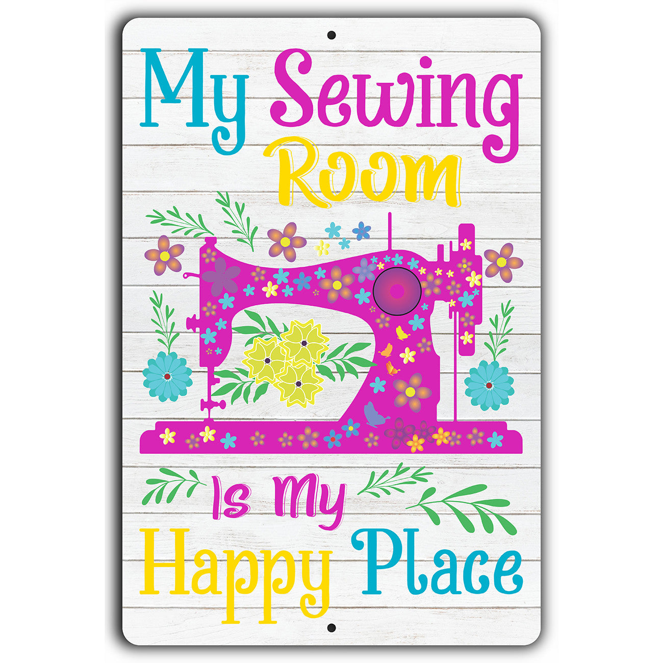 Sewing Room Happy Place 12in x 18in Aluminum Sign