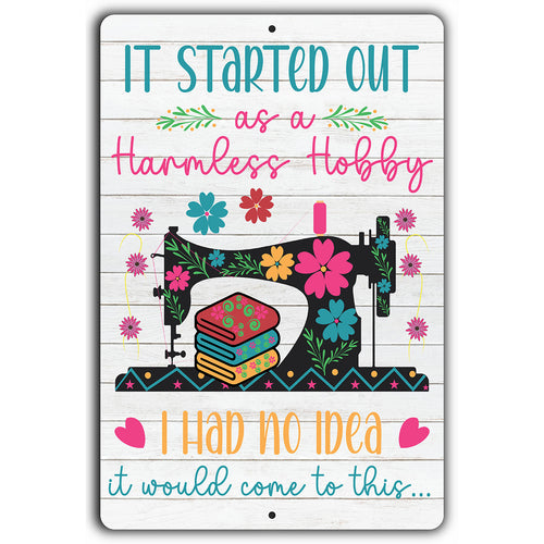 Harmless Hobby 12in x 18in Aluminum Sign