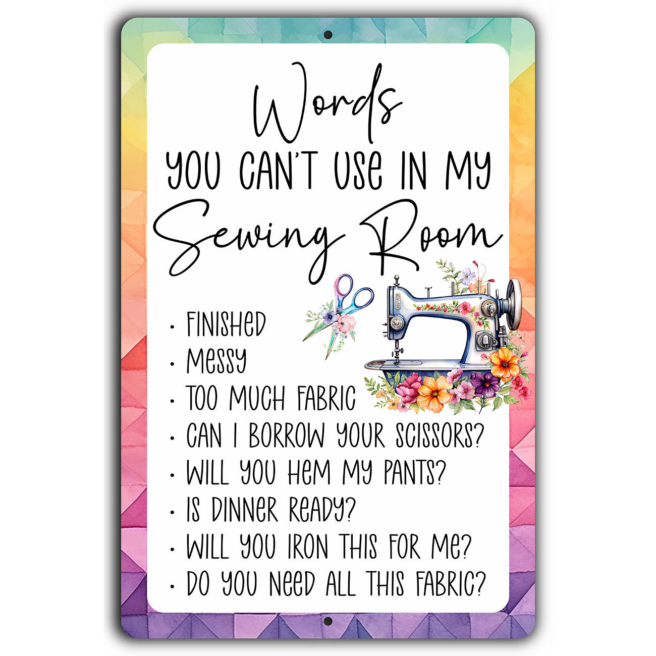Words You Can't Use 12in x 18in Aluminum Sign