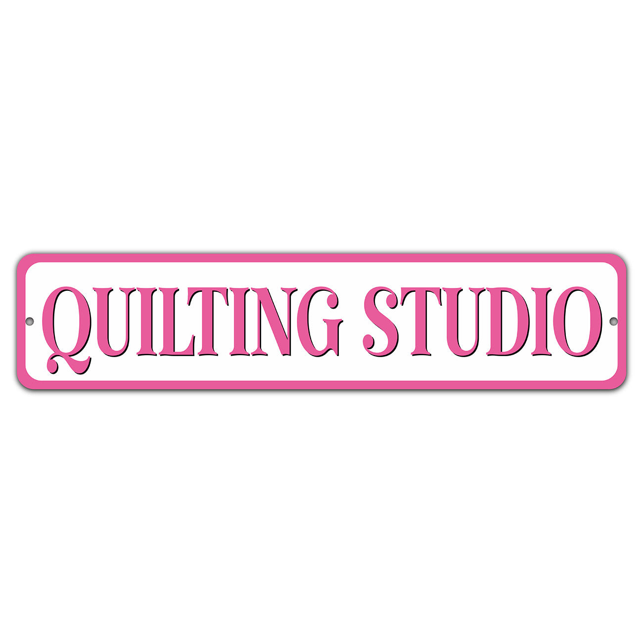 Quilting Studio Pink 4in x 18in Aluminum Sign