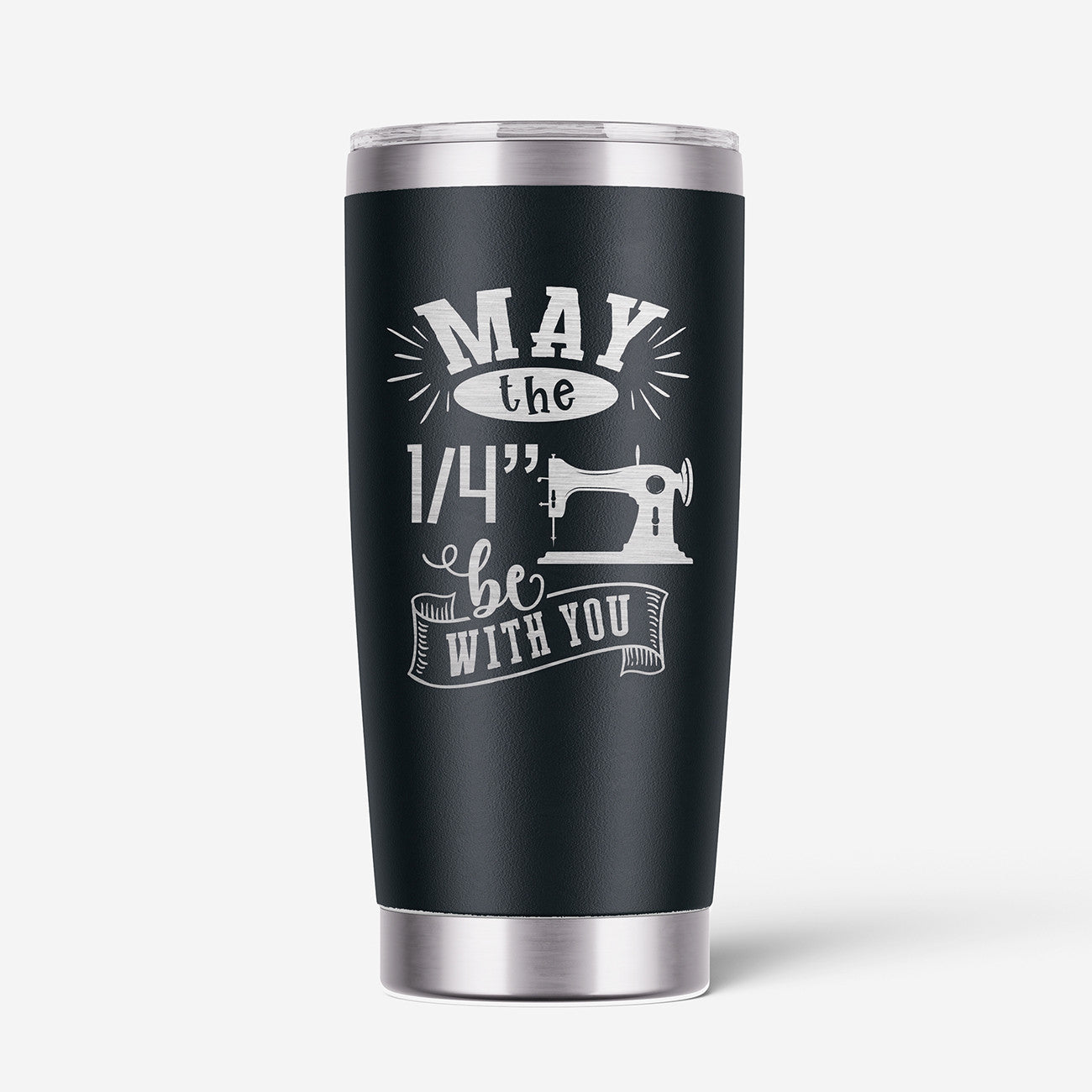 May The 1/4 Be With You 20oz Stainless Steel Tumbler