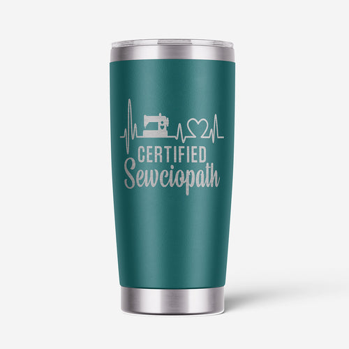 Certified Sewciopath 20oz Stainless Steel Tumbler
