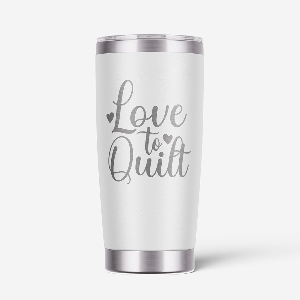 Love To Quilt 20oz Stainless Steel Tumbler