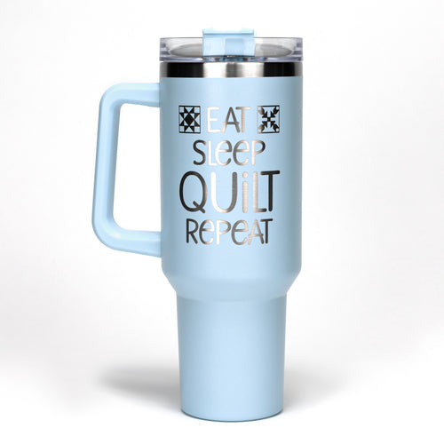 Eat Sleep Quilt Repeat 40oz Stainless Steel Tumbler